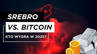 Srebro vs Bitcoin - Bitwa o zyski 2025! Które aktywo szybciej podwoi Twoją inwestycję?