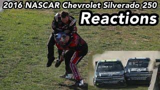 2016 NASCAR Chevrolet Silverado 250 Reactions (Crazy/Controversial Finish, and Fight!)