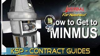 Minmus Flyby | KERBAL SPACE PROGRAM Contract Tutorials