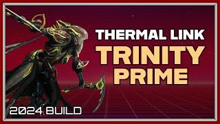 TRINITY PRIME THERMAL LINK GUIDE! 2024 BUILD