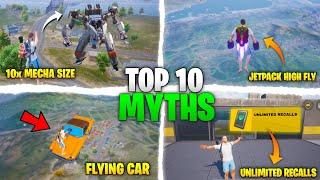  Top 10 Epic Myths in BGMI PUBG | Mecha Size 10x | 3.2 Update New Mysterious Busted Myths