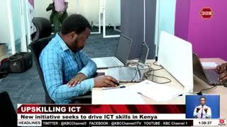 New initiative seeks to drive ICT skills in Kenya