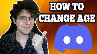 How To Change Age On Discord (2025)