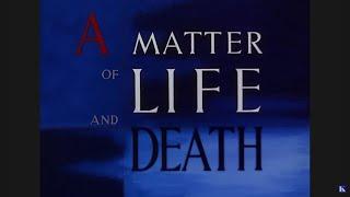 1946 11-1 A Matter of Life and Death [Michael Powell, David Niven, Richard Attenborough] FULL MOVIE