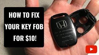 How to Fix A Broken Honda Key Fob for $10!