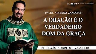 Homilia Diária | Liturgia de Hoje |Palavra do Dia - Padre Adriano Zandoná