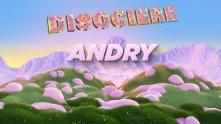 Andry - DISOCIERE | Lyrics Video