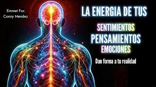 TRANSFORMA y Moldea tu vida con la energía de tus Pensamientos, Emociones y Sentimientos Emmet Fox