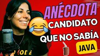  ANÉCDOTA CANDIDATO que NO SABÍA JAVA  | Story Time ⭐