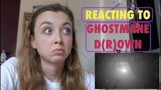 REACTING TO GHOSTEMANE D(R)OWN