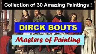 Masters of Painting | Fine Arts | Dirck Bouts | Art Slideshow | Great Painters | Flemish Painters