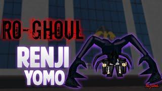 Ro-Ghoul | Renji Yomo All Stage Showcase