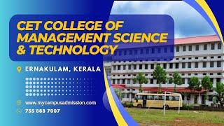 CET College of Management Science & Technology - Airapuram | mycampusadmission.com