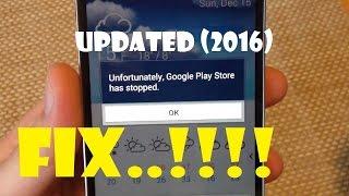 [UPDATED]Unfortunately Google Play Services Has Stopped FIX..!!(2016)..!