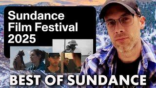 Sundance 2025: The Best of the Festival!