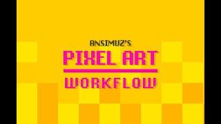 Pixel Art Workflow