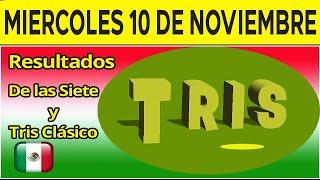 Sorteo Tris de las Siete y Tris Clásico del Miércoles 10 de Noviembre del 2021. 