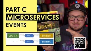 How to Build Microservices - Part C - Events