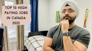 Top 10 High Paying Jobs In Canada 2022 |  Canadian NextDoor