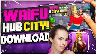 Waifu Hub City Download - How to Download Waifu Hub City on Android & iOS