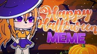 Happy Halloween MEME | Gacha Life MEME