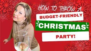 How to Throw a Christmas Party on a Budget