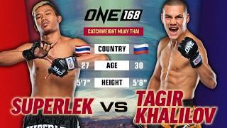 Aggressive Striking Clash  Superlek vs. Tagir Khalilov