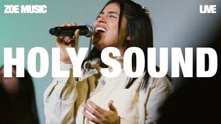 HOLY SOUND (LIVE) | FROM THE BELONGING CO | BY ZOE MUSIC