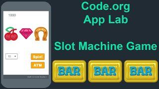 App Lab (Code.org)  Slot Machine Game Tutorial 