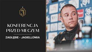 Konferencja przed meczem Zagłębie - Jagiellonia