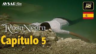 Rosa Negra - Capítulo 5 (HD) En Español