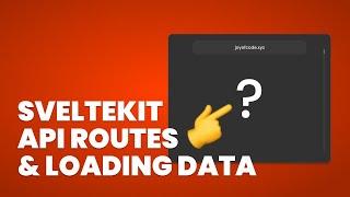 Learn About SvelteKit API Routes And Server-Side Rendering Pages