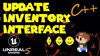 [UE5 - C++] How to Make An Inventory UI w/ Updates in Unreal Engine 5