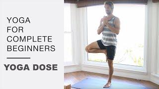 Yoga For Complete Beginners 25 Minute Home Workout | Yoga Dose