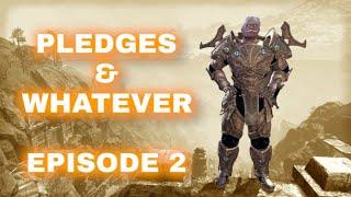 E02 :Daily Pledges & then whatever