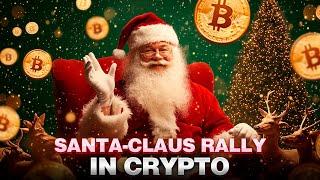 Santa Claus Rally Phenomenon in Crypto