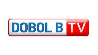 Dobol B TV Livestream: October 29, 2024 - Replay