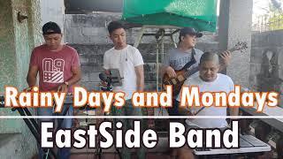 Rainy Days and Mondays - EastSide Band (The Carpenters Cover)