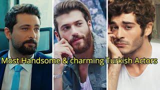 [Top 15] Most Handsome & charming  Turkish Actors | 2021 |