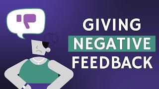 The Secret To Giving Critical Feedback