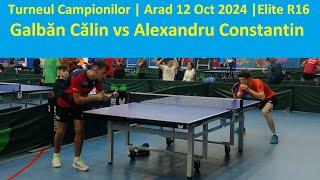 Galban Calin vs Alexandru Constantin |Elite R16 |TC Arad 2024