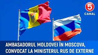 Ambasadorul Moldovei în Moscova, convocat la ministerul rus de externe