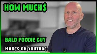How Much Bald Foodie Guy Get paid From YouTube |