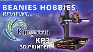 Kingroon KP3 Budget 3D Printer Review Is It Anygood?