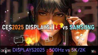 CES2025 | 500Hz vs 5k/2k | Samsung vs. LG | Wo ist der Sweetspot | Zukunft der Displays | DE