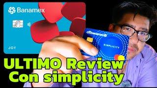 SIMPLICITY  ahora Tarjeta Joy Banamex ( mi experiencia )( Review )