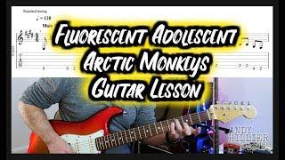 how to play Arctic Monkeys Fluorescent Adolescent Guitar Lesson TAB