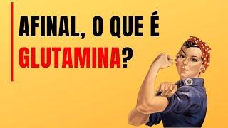 Glutamina, você sabe o que é? | Super Nutridos