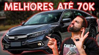 OS MELHORES CARROS USADOS ATÉ 70 MIL REAIS - Honda Civic e muitos outros! Carro Chefe