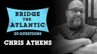 20 Questions w/ Chris Athens (Mastering Engineer - Ben Folds, Drake, PVRIS, Ozzy Osbourne, Diddy)